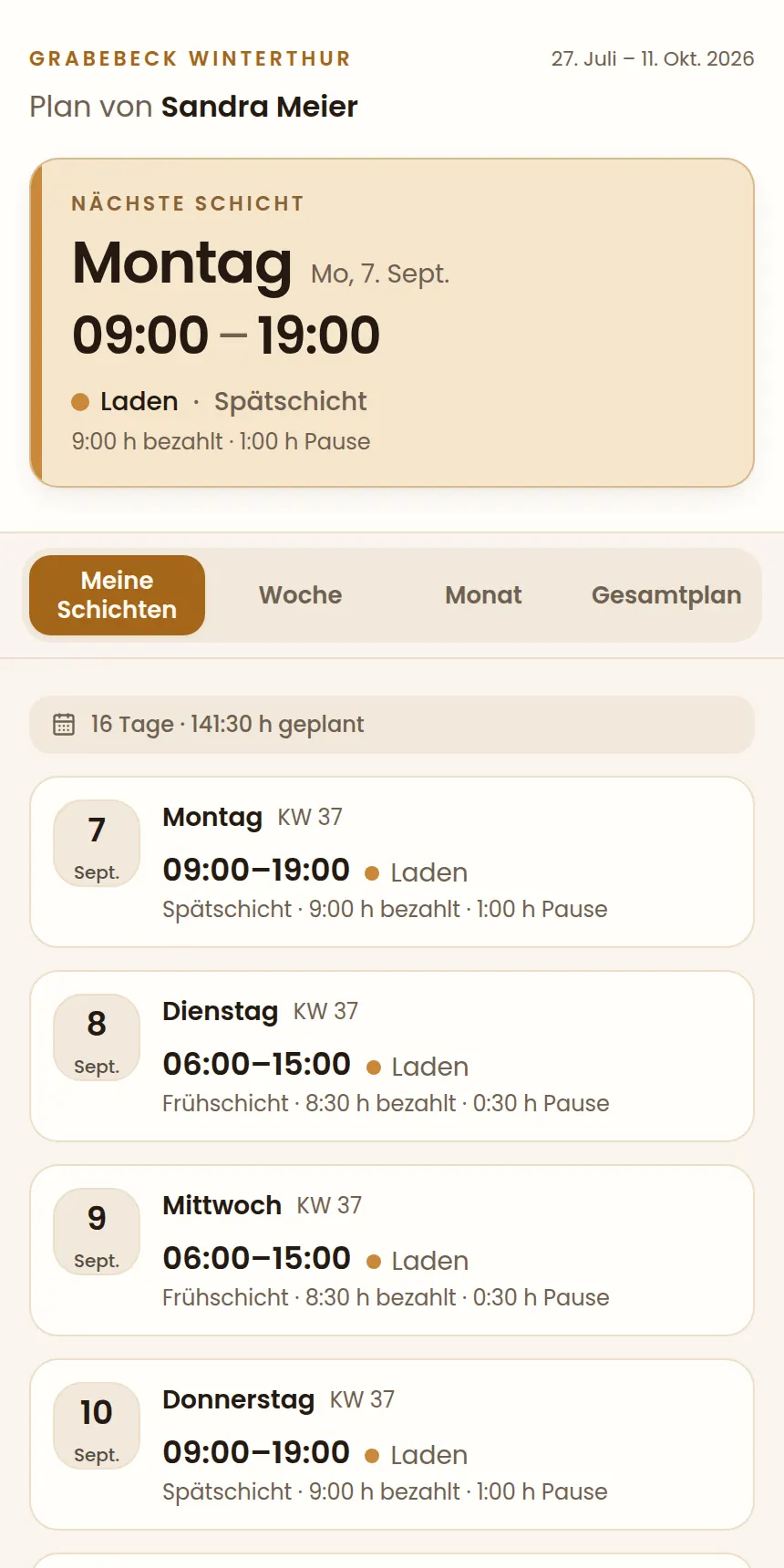 Mitarbeiter-Portal auf dem Handy: nächste Schicht, Liste der eigenen Schichten mit Zeiten und bezahlten Stunden